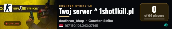 Twoj serwer ^ 1shot1kill.pl live status badge