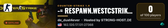 -= RESPAWN.WESTCSTRIKE.RO [OutStanding CSDM] =- live status badge