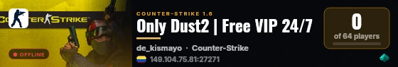 Only Dust2 | Free VIP 24/7 live status badge