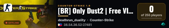 [BR] Only Dust2 | Free VIP Now live status badge