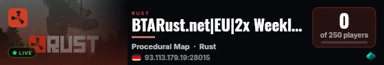BTARust.net|EU|2x Weekly|50% Upkeep|QoL/Loot+|No Team Limit live status badge