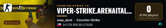 VIPER-STRIKE.ARENAITALIA.IT | MODALITÀ CLASSICA | NUOVI GIOCATORI BENVENUTI live status badge
