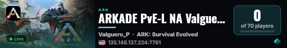 ARKADE PvE-L NA Valguero [2XP-3H-4T-15B] Cluster - (v358.24) live status badge
