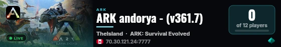 ARK andorya - (v361.7) live status badge