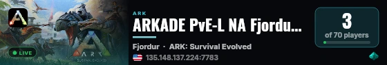 ARKADE PvE-L NA Fjordur [2XP-3H-4T-15B] Cluster - (v358.24) live status badge