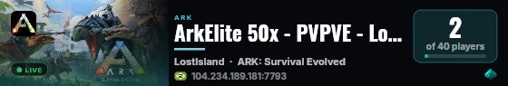 ArkElite 50x - PVPVE - Lost Island 14/08 - (v358.24) live status badge