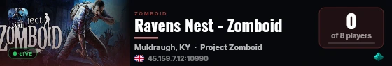 Ravens Nest - Zomboid live status badge