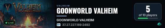 GOONWORLD VALHEIM live status badge