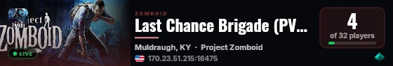 Last Chance Brigade (PVE) (8x exp) High loot live status badge