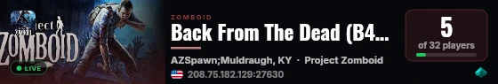Back From The Dead (B42)(PVE)(Economy)(Events) live status badge