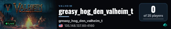 greasy_hog_den_valheim_t live status badge