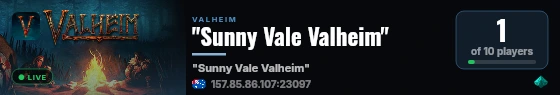 "Sunny Vale Valheim" live status badge