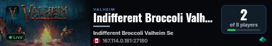 Indifferent Broccoli Valheim Server live status badge