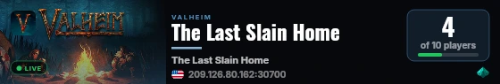 The Last Slain Home live status badge