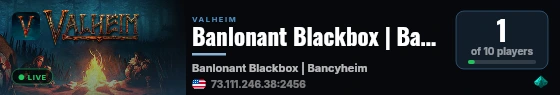 Banlonant Blackbox | Bancyheim live status badge