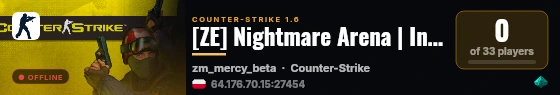 [ZE] Nightmare Arena | Infection Mod live status badge