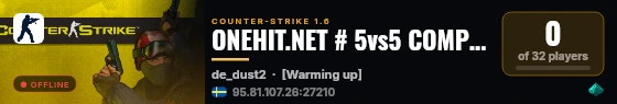 ONEHIT.NET # 5vs5 COMPETITIVE live status badge