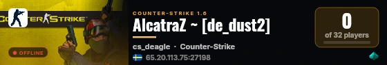 AlcatraZ ~ [de_dust2] live status badge