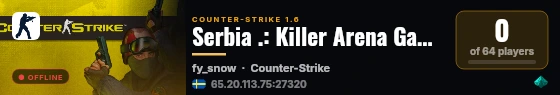 Serbia .: Killer Arena Gaming Server :. live status badge