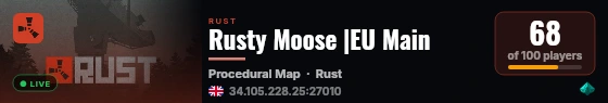 Rusty Moose |EU Main live status badge
