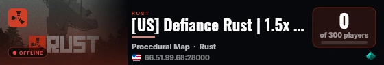 [US] Defiance Rust | 1.5x | Vanilla | Thursday | Premium | live status badge