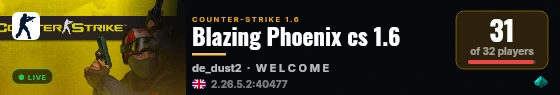 Blazing Phoenix cs 1.6 live status badge