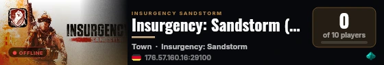 Insurgency: Sandstorm (EU) Server by g-portal.com live status badge