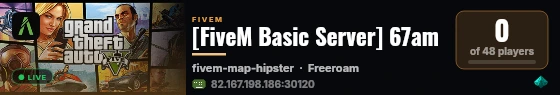 [FiveM Basic Server] 67am live status badge