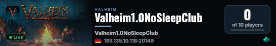 Valheim1.0NoSleepClub live status badge