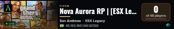 Nova Aurora RP | [ESX Legacy] live status badge