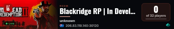 Blackridge RP | In Development | Serious RP | Player-Driven Economy live status badge