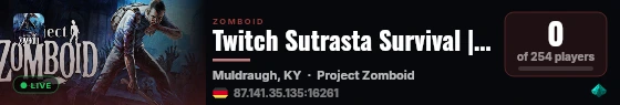 Twitch Sutrasta Survival | Project Zomboid | Community live status badge