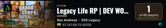 Legacy Life RP | DEV WORK live status badge