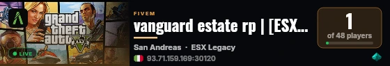 vanguard estate rp | [ESX Legacy] live status badge