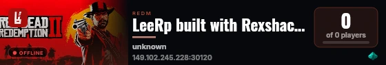 LeeRp built with Rexshack RedM Build by Rexshack Gaming! live status badge
