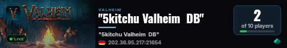 "5kitchu Valheim  DB" live status badge
