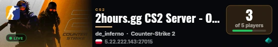 2hours.gg CS2 Server - On-Demand by the Hour live status badge