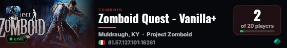 Zomboid Quest - Vanilla+ live status badge