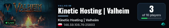 Kinetic Hosting | Valheim live status badge