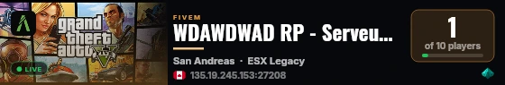 WDAWDWAD RP - Serveur Roleplay live status badge