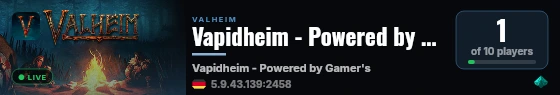 Vapidheim - Powered by Gamer's Bar live status badge