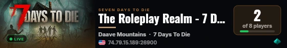 The Roleplay Realm - 7 Days to die live status badge