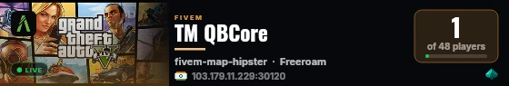 TM QBCore live status badge