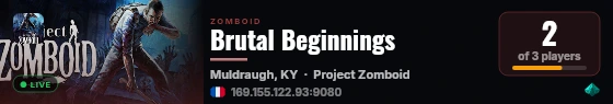 Brutal Beginnings live status badge