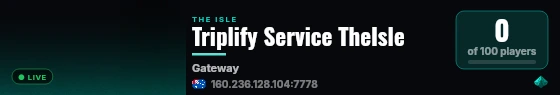 Triplify Service TheIsle live status badge
