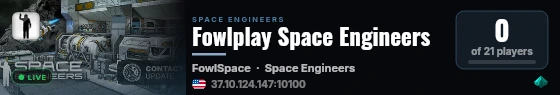 Fowlplay Space Engineers live status badge