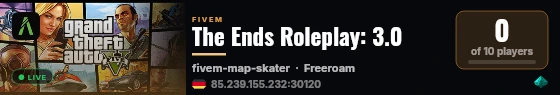The Ends Roleplay: 3.0 live status badge