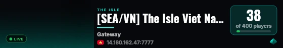 [SEA/VN] The Isle Viet Nam 01 - discord.gg/PVN live status badge