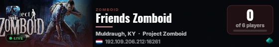 Friends Zomboid live status badge