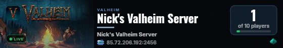 Nick's Valheim Server live status badge